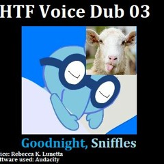 (AUDIO VOICE SAMPLE) Sniffles' Bedtime