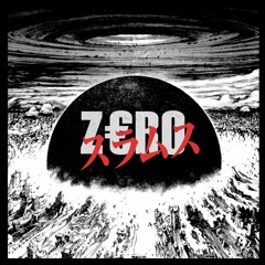 SLAMS - Z€RO (prod. desine)