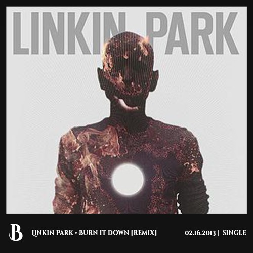 Linkin Park • Burn It Down [Remix] [Dubstep]
