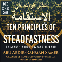 Ten Principles of Steadfastness class 2