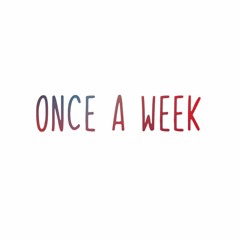 One By One DEMO - Once A Week