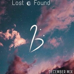 Lost n Found (December Mix)