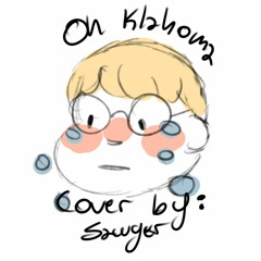 Oh Klahoma — Jack Stauber (cover by Sawyer)