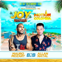 Allan Natal x Mauro Mozart (B2B) - JOY BH (Set Mix)