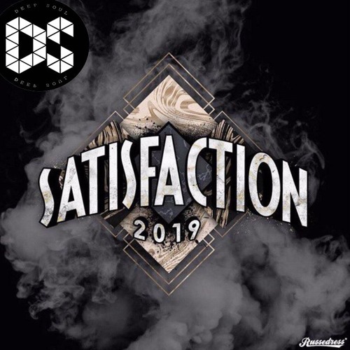 Satisfaction 2019 Deep Soul X Deep House