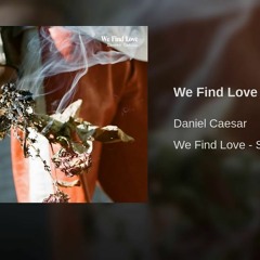 Daniel Caesar - We Find Love (Cover) by Jchimusic