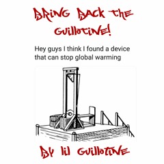 Bring Back The Guillotine(News Rap 12/27 Prod. UFO99)