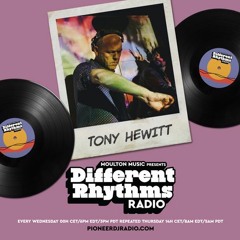 Different Rhythms Radio Episode #65 w/ Tony Hewitt