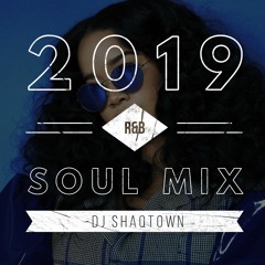 2019 R&B & Soul Mix Ft: H.E.R, Summer Walker, Ella Mai & More!!! By DJ ShaqTown