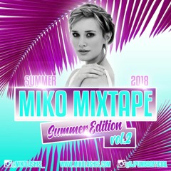 MIKO MIXTAPE VOL.2 SNIPPET *FULL MIX OUT JANUARY 2019*