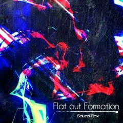 Sound-Box - Flat out Formation【Free DL】