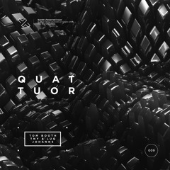 Tom Booth, TNY & LUQ & Johanns - Quattuor