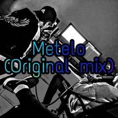 Metelo (Original Mix)