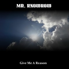 Give Me A Reason