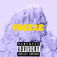 Freeze