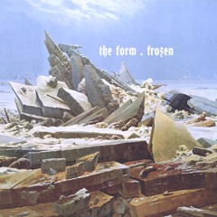 Frozen – The Form (2007)