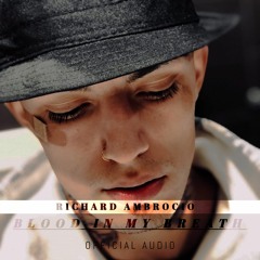 Richard Ambrocio "Blood In MY Breath" official audio