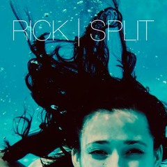 Rick - Split