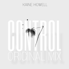Kaine Howell - Control