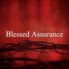 Blessed Assurance sung by John Allsbrook