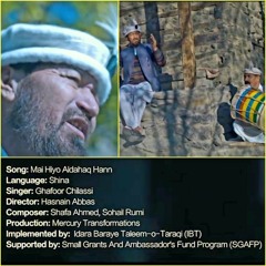 Music Transformation "Mai Hiyo Aldahaq hann" || GB Shina Chilasi Song 2018 || Vocal: The Legend Abdul Ghafoor Chilasi