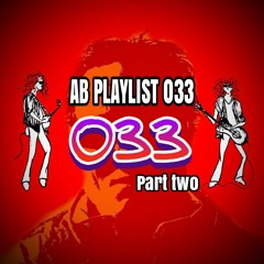 AB Playlist 033 Part 2