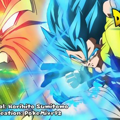 Dragonball Super Movie - Broly VS Gogeta Theme (HQ Recreation).mp3
