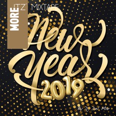 MORE ITZ MIXTAPE New Year Celebration 'LIVE MIX'