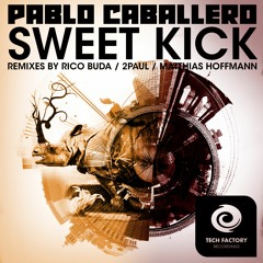 Pablo Caballero - SWEET KICK (2Paul Arena Remix) #3 HARD TECHNO #54 TECHNO