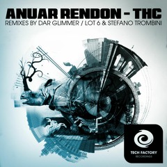 Anuar Rendon - THC (Original Mix)