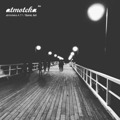 Sonic Art - Special Mix For Atmoteka