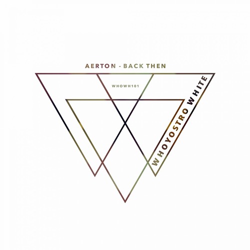 Aerton - Back Then (Original Mix)
