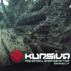 KURSIVA | Waveform Shapeshifter Remixed LP (Album Preview - OUT NOW)
