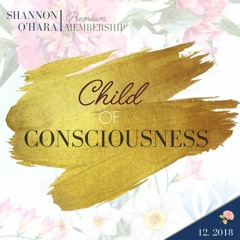 Child of Consciousness
