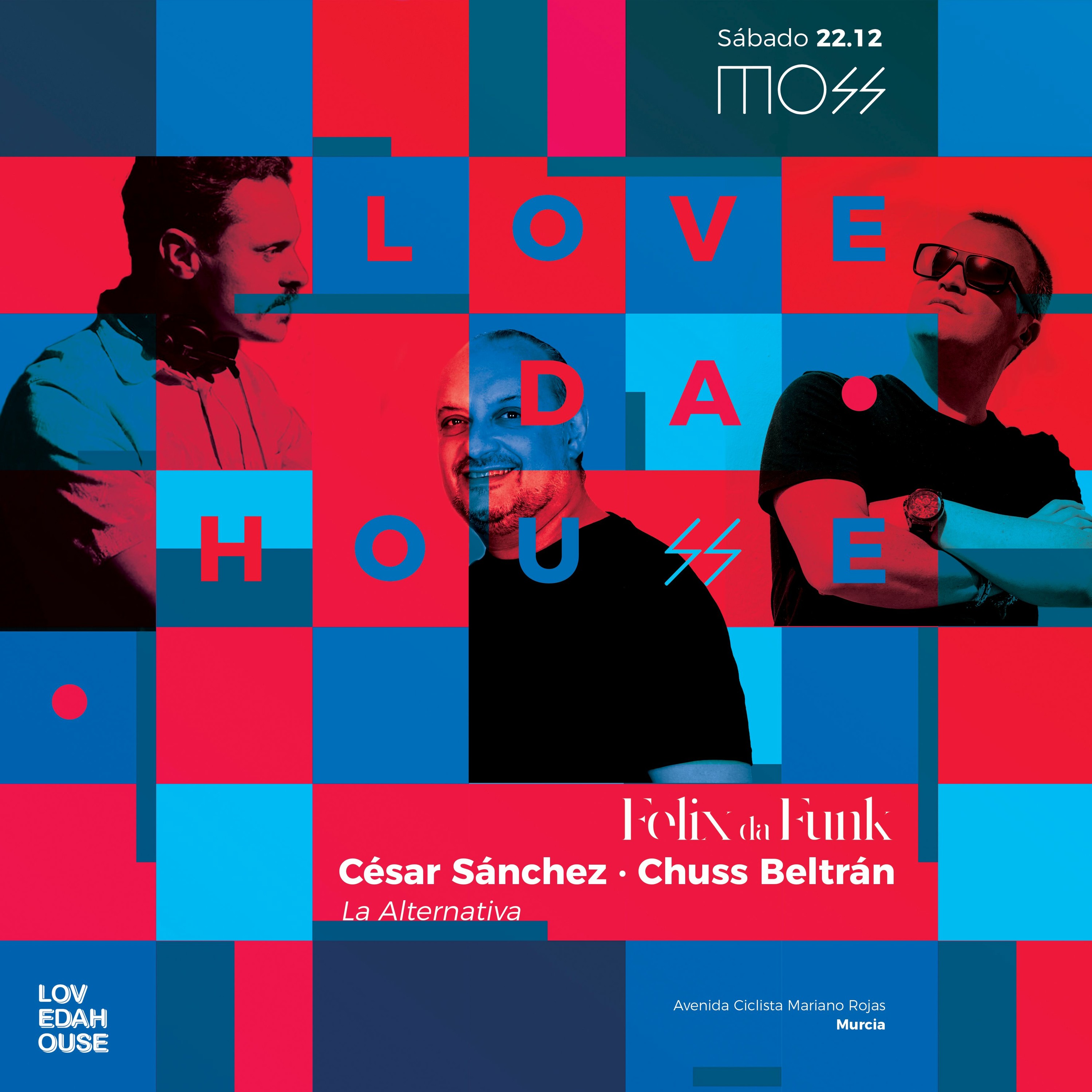 Felix Da Funk @ LOVEDAHOUSE MOSS CLUB MURCIA episode artwork