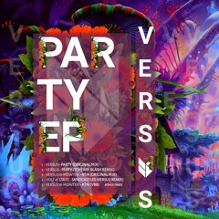 Versus - Party ( Tcherry Blash )