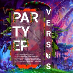Versus Party EP [FREE DOWNLOAD]