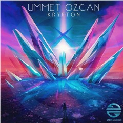 Ummet Ozcan - Krypton (Extended Mix)