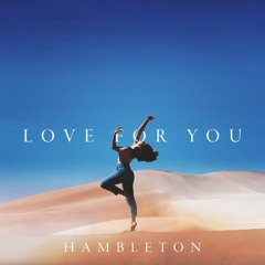 Love For You