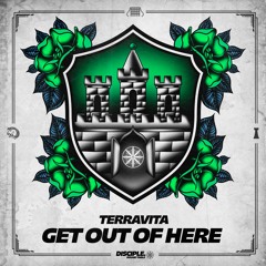 Terravita - Get Out Of Here