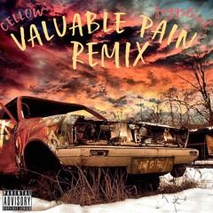 Valuable Pain (Remix)