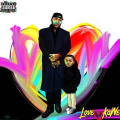 P.RealTalk-Love❤️Kaine