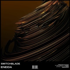 SwitchBlade - Eneida