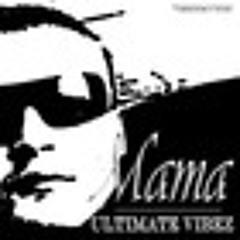 ULTIMATE VIBEZ "MAMA" PEPPSTREET METHTEMATIKZ 2011 VIBEZMUZIK