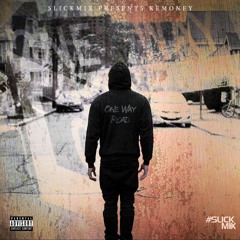 Kemoney - Intro #SLICKmix