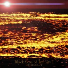 Black Seas Of Infinity I