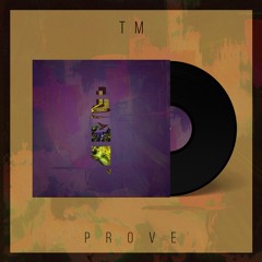 Prove (prod Jay.Blu)