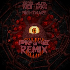Virtual Riot & Autodrive - Nightmare (PR1ME Remix)