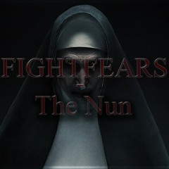 Fightfears - The Nun