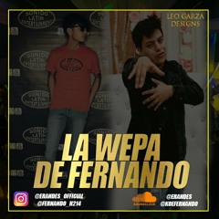 La Wepa De Fernando ft. DJ Fernando